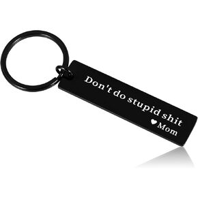 Don’t Do Stupid Shit Gift, Stocking Stuffers for Teen Girls 16-18 Women Men Funny Keychain Gifts for Son Daughter from Mom Gag Gifts for Teens Boys Girls New Driver Birthday Gift for Teen