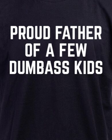 Funny T-Shirt Gifts for Dad | Fathers Day Humor Dad Joke Regalos Tee Shirts for Men in Kuwait