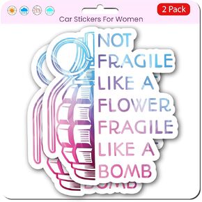 Not Fragile Like A Flower Fragile Like A Bomb (2 Pack) – Waterproof, Fade Resistant Funny Women Stickers – Perfect for Car, Bumper, Water Bottles, Laptop