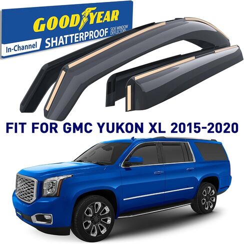 عاكسات النوافذ داخل القناة مقاومة للكسر من Goodyear لسيارة GMC Yukon XL 2015-2020، واقيات المطر، واقيات النوافذ للسيارات، عاكس فتحة التهوية، ملحقات السيارة، 4 قطع - GY007992 in Saudi Arabia