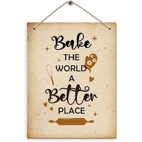 DUXMNAMG Bakery Kitchen Hanging Wooden Signs 10x8, Bake The World a Better Place Kitchen Wall Decor, Bakery Decor, Bakery Sign Gifts, Rustic Bakery Cafe Baking Kitchen Hanging Wall Decor