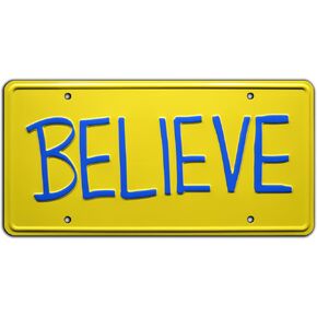 Jason Sudeikis | Believe | Metal Stamped License Plate