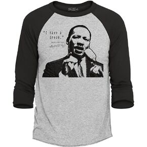 I Have A Dream Martin Luther King Jr. Raglan Baseball Shirt