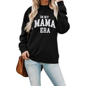 Mama Sweatshirt for Women,in My Mama Era Sweatshirt for Women,Mama Print Pullovers Crewneck Long Sleeve Clothes Tops
