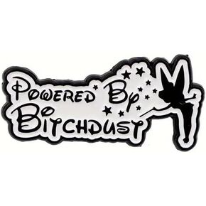 "Fairy" Funny Sarcasm 1.37" Lapel Pin, Powered By BitchDust