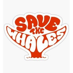 Save The Whales_Sticker -Vinyl -Decal for car Bumper, Water Bottle, tumblers, Laptop Waterproof 5"