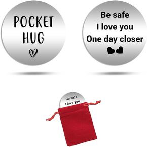 Pocket Hug Token, Be Safe I Love You Once Day Closer, Long Distance Relationship Keepsake Stainless Steel Double Sided Inspirational Gift #PH2