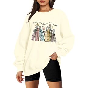 It's a Good Day to Read a Book Sweatshirt for Women Wildflower Book Lovers Graphic Pullover Reading Teacher Long Sleeve Top