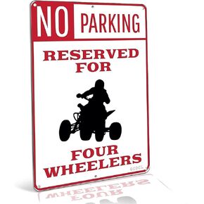 METAL SIGNS Four Wheeler Parking Sign Four Wheeler Sign ATV Sign Metal Poster Wall Art Decor Tin Sign 8 x12 Inches Metal Signs decor Rust Free Aluminum Weather Resistant Waterproof Durable Ink