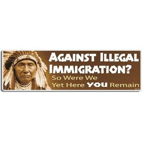 Gear Tatz - Against Illegal Immigration? SO were WE Yet HERE You Remain - Bumper Sticker - 3 x 10 inch - Professionally Made in USA - Vinyl Decal