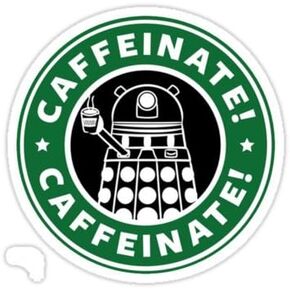 Chili Print Caffeinate! Exterminate! - Sticker Graphic Bumper Window Sicker Decal - Doctor Who Dr Who Sticker