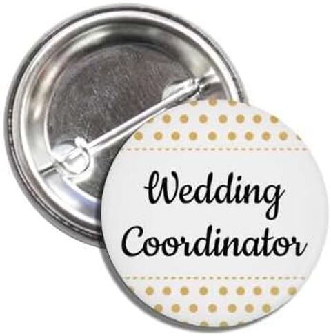 Wedding Coordinator Planner Event Planning Supervisor Button Badge Pin Made in USA in Saudi Arabia