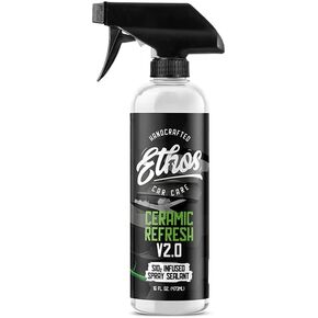 Ethos Ceramic Refresh - Ceramic Spray Sealant & Topper for Instant Gloss and 6+ Months of Protection Rejuvenates and Protects Ceramic Coatings
