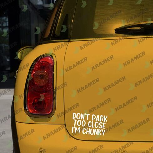 Don't Park Too Close I'm Chunky Sticker for Car Vinyl Decal Truck Window Bumper Sticker 6 inch x 3.57 inch, Black Set of 2 in Saudi Arabia