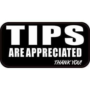 StickerTalk Tips are Appreciated Vinyl Sticker, 5 inches by 2.5 inches