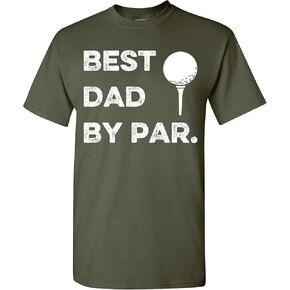 Best Dad by Par T-Shirt Funny Mens Golfing Sarcastic Graphic Novelty T Shirt for Men Dads
