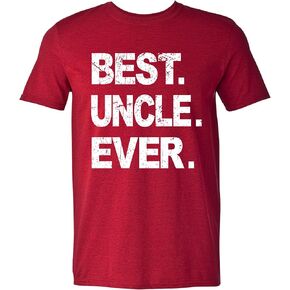 Best Dad & Uncle Ever, Funny Sarcastic Dad T-Shirt, Cute Joke Men T Shirt Tee Gifts for Daddy & Uncle