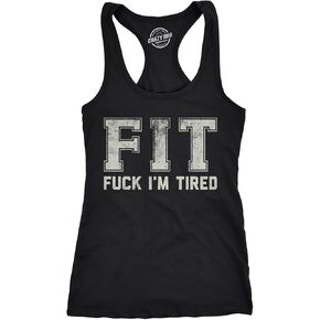 Womens Funny Fitness Tank FIT F*ck Im Tired Sarcastic Graphic Tanktop for Ladies