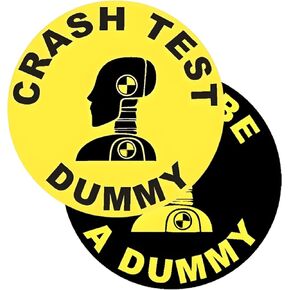 2-Pack Don't Be A Dummy Crash Test Dummy Sticker Decal Vinyl - 4 Inches - Crash Dummy Sticker for Car Truck Van Window Bumper Laptop Tablet Cup Tumbler Water Bottle and Any Smooth Surface