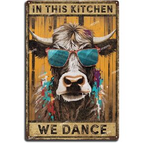 Vintage Art Tin Sign Cow in This Kitchen We Dance Signs Tin Signs for Bathroom Tin Sign Vintage Art Wall Decor Sign for Man Cave Garage Home Wall Decoration 8.00“x12.00"