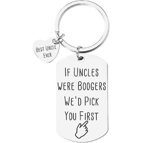 Uncle Gifts for Men Uncles Keychain Gift for Uncle Birthday Christmas Gifts for Uncles Gag Gifts from Niece Nephew Uncle If Uncles Were Boogers We'd Pick You First Key Chain Engarved