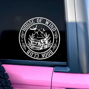 House of Wind Book Club Car Decal Book Lovers Gift ACOMAF Quote Decal ACOTAR Officially Licensed Mirror Decal Car Accessories Funny Vinyl Waterproof 8 Inches Decal Gift for Mom Dad Friend Coworker