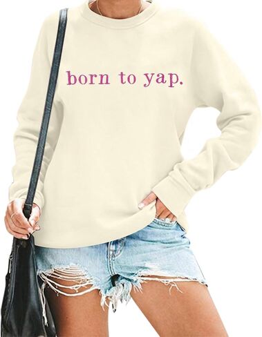 VILOVE Happy Birthday Sweatshirt For Women Born To Yap Sweatshirt Embroidered Birthday Celebrant Long Sleeve Tops in Saudi Arabia