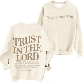 Tuislay Trust In The Lord Sweatshirt Bible Verse Christian Graphic Sweatshirts for Women Crew Neck Oversized Pullover Tops
