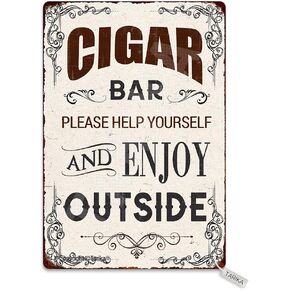 Cigar Bar Please Help Yourself and Enjoy Outside Metal 20X30 cm Vintage Look Decoration Crafts Sign for Home Kitchen Bathroom Farm Garden Garage Inspirational Quotes Wall Decor