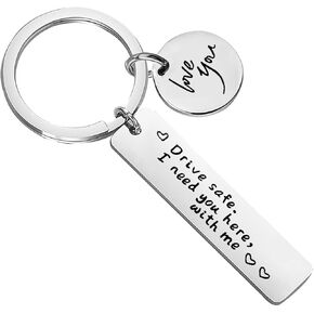 Drive Safe Keychain I Need You Here with Me Keychain for Boyfriend Girlfriend Husband Dad or Valentine's Day Gifts (Silver) Style 2