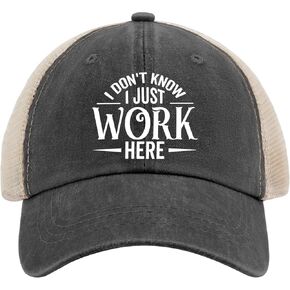 I Don't Know I Just Work Here Cap Party Hat AllBlack Hiking Hat Women Gifts for Her Outdoor Caps