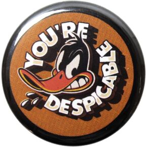 Looney Tunes - Daffy Duck "You're Despicable" - 1.25" Round Button