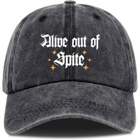 Alive Out of Spite,Funny Baseball Cap,Funny Trucker Hat,Funny Hats,Vintage Caps,Funny Vintage Cotton Washed Baseball Caps,One Size Black