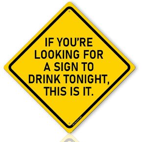 Drink Tonight Bar Sign | 12x12″ Durable Funny Man Cave Decor Metal Beer Signs Wall Decorations for Home Bar/Basement/Garage/Mancave, 2352