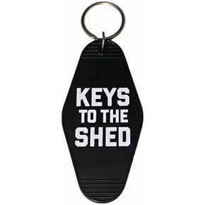 Shed Keychain Motel Key Chain Keys To The Shed Key Ring for Women Men