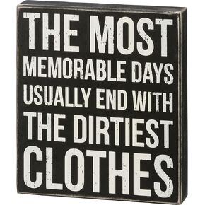 Primitives by Kathy 113135 Box Sign - Memorable Days With Dirtiest Clothes