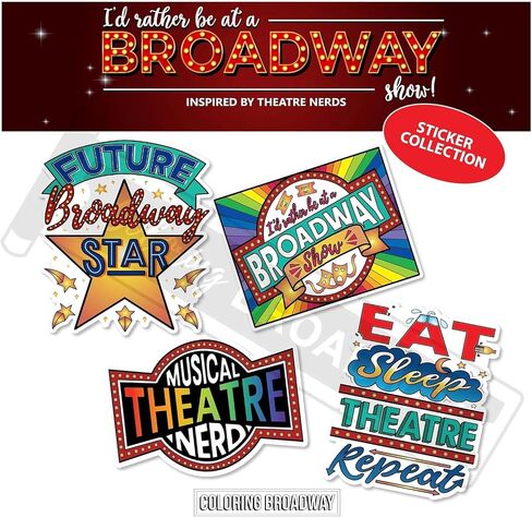 Coloring Broadway - Musical Theatre Nerd Sticker Collection - Set of 4 Stickers, Die-Cut, Bubble Free Vinyl. (3" x 3" - Set of 4) (I'd Rather to be at a Broadway) in Saudi Arabia