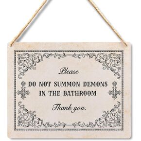 Lacosu Wall Pediments Halloween Bathroom Decor,Funny Bathroom Signs,Gothic Witchy Bathroom Decor,Please Do not Summon Demons in the Bathroom Sign,Bathroom Sign,Bathroom Signs Wall Decor,10x8 Inches