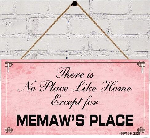 wood sign There is no place like home except for memaw's place,for gift Indoor Outdoor 6in x 12in Sign in Saudi Arabia