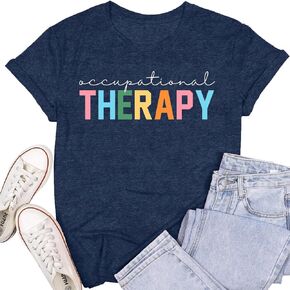 Womens Occupational Therapy Shirt Occupational Therapist Month Tshirt OT Tee Top