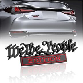 شعار السيارة المحدث من We The People Edition، شارات السيارات المعدنية ثلاثية الأبعاد، ملحقات خارجية مخصصة للسيارات عالمية لشاحنة السيارات الدفع الرباعي، ديكور رائع للسيارة للرجال والنساء (أسود/فضي)