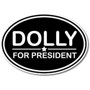 Yoonek Graphics Dolly for President Funny Stickers Bumper Stickers Vinyl Decal1820Blue3