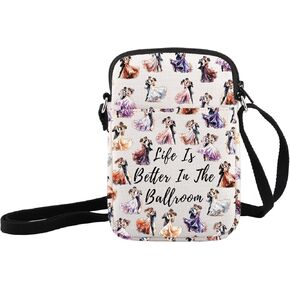 Dance Lover Gift Life Is Better In The Ballroom Crossbody Bag Ballroom Dance Gift Dancer Shoulder Bag Tango Dancer Gift