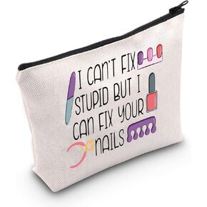 POFULL Nail Technician Gift Nail Tech Supplies Nail Tech Gifts I Can’t Fix Stupid But I Can Fix Your Nails Cosmetic Bags (I Can Your Nails bag)