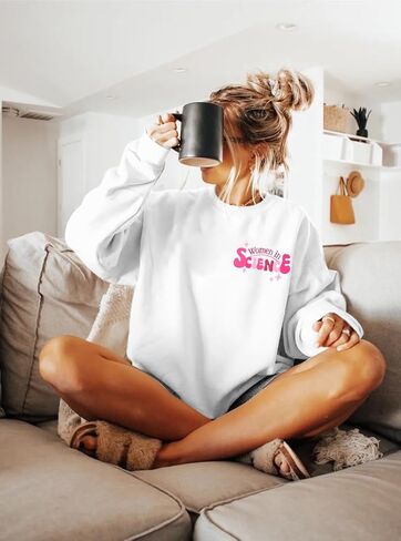 KNEYATTA Women in Science Sweatshirt Girl Chemistry Shirt Science Lover Gift Sweatshirts Science Teacher Crewneck Tops in Saudi Arabia