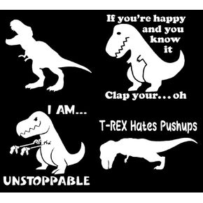 T-Rex Dinosaur Decal 4 Pack: I am Unstoppable, T-Rex Hates Pushups, Silhouette, Clap Your Hands (White, Small ~3.5")