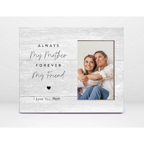 Orchroma Mom Gifts Picture Frame,Holiday Gifts,Birthday for Mom from Daughter Son,Always My Mother Forever My Friend I Love You Mom 8x10 Photo Frame