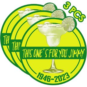 This One's for You Jimmy Sticker - 3 Pack Tribute Jimmy 1946-2023 Stickers, Parrothead Inspired Decals for Car, Window, Laptop,Guitar Case, 6''