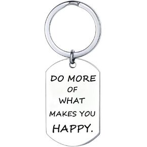 Inspirational Key Chain Gift Encouragement Key Ring Do More Of What Makes You Happy, Key Ring Gift For Boys Girls Friend Son Daughter Birthday Gift