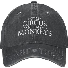 Funny Hat Not My Circus Not My Monkeys Hat Women Baseball Cap Fashionable Hats